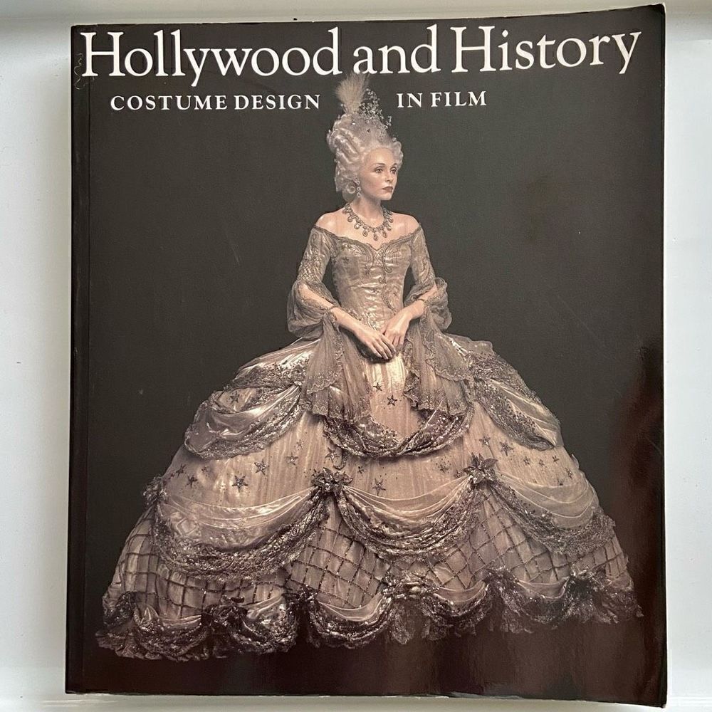 Hollywood and History: Costume Design in Film (1987, Paperback)